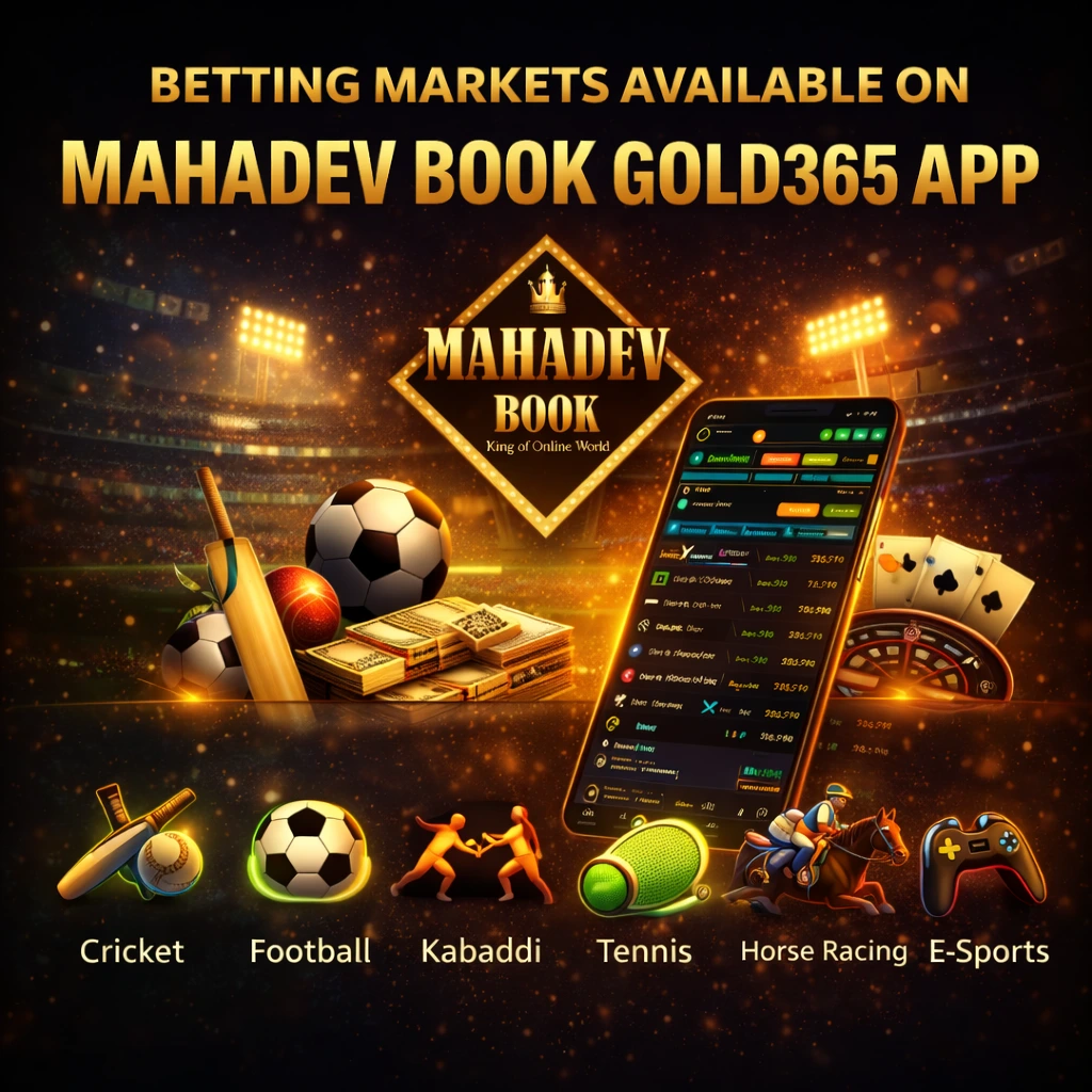 Betting markets on Mahadev Book Gold365 App showing cricket, football, kabaddi, tennis, horse racing, casino, and e-sports visuals